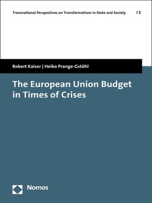 cover image of The European Union Budget in Times of Crises